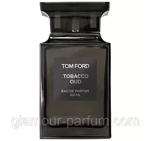 Tom Ford Tobacco Oud (Том Форд Тютюно Оуд)