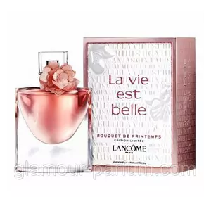 Lancome La Vie Est Belle Bouquet de Printemps (Ланком Ла Віє Ес Бель Букет Де Принтемпс)